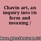 Chavin art, an inquiry into its form and meaning /