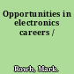 Opportunities in electronics careers /