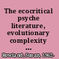 The ecocritical psyche literature, evolutionary complexity and Jung /