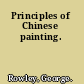 Principles of Chinese painting.
