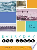 Everyday Las Vegas : local life in a tourist town /
