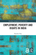 Employment, poverty and rights in India /