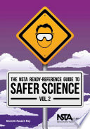 The NSTA ready-reference guide to safer science.