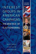 Interest groups in American campaigns /