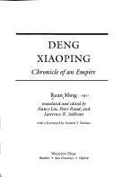 Deng Xiaoping : chronicle of an empire /