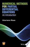 Numerical methods for partial differential equations : an introduction finite differences, finite elements and finite volumes /