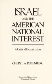 Israel and the American national interest : a critical examination /