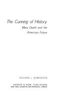 The cunning of history : mass death and the American future /