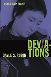 Deviations : a Gayle Rubin reader /