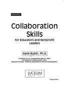 Collaboration skills for educators and nonprofit leaders /