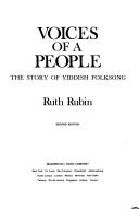 Voices of a people : the story of Yiddish folksong /