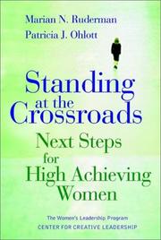Standing at the crossroads : next steps for high-achieving women /