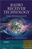 Radio receiver technology : principles, architectures and applications /