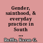 Gender, sainthood, & everyday practice in South Asian Shi'ism