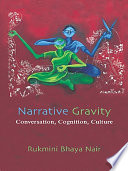 Narrative gravity conversation, cognition, culture /