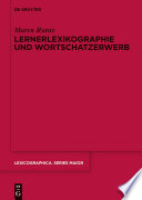 Lernerlexikographie und wortschatzerwerb /