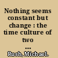 Nothing seems constant but change : the time culture of two antebellum New England families /