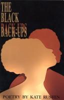 The Black back-ups : poetry /