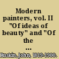 Modern painters, vol. II "Of ideas of beauty" and "Of the imaginative faculty,"