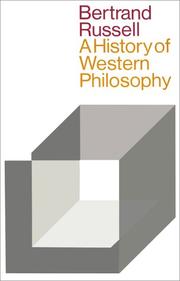 A history of western philosophy, and its connection with political and social circumstances from the earliest times to the present day /