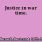 Justice in war time.