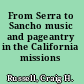 From Serra to Sancho music and pageantry in the California missions /