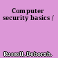 Computer security basics /