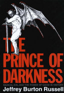 The Prince of Darkness : radical evil and the power of good in history /