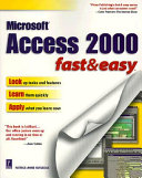 Access 2000 : fast & easy /