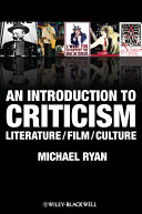 An introduction to criticism : literature, film, culture /