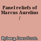 Panel reliefs of Marcus Aurelius /