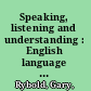 Speaking, listening and understanding : English language debate for non-native speakers /