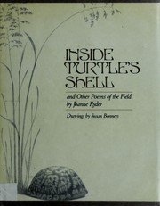 Inside turtle's shell, and other poems of the field /