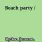 Beach party /