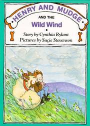 Henry and Mudge and the wild wind /