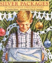 Silver packages : an Appalachian Christmas story /