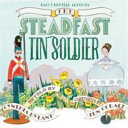 The steadfast tin soldier /