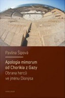 Apologia mimorum od Chorikia z Gazy  : Obrana hercu ve jménu Dionýsa. /