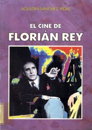 El cine de Florián Rey /