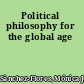 Political philosophy for the global age