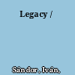 Legacy /