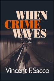 When crime waves /