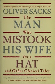 The man who mistook his wife for a hat : and other clinical tales /