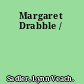 Margaret Drabble /