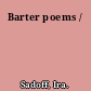 Barter poems /