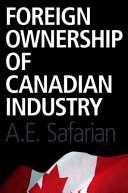 Foreign ownership of Canadian industry /