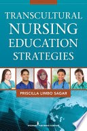 Transcultural nursing education strategies /