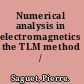 Numerical analysis in electromagnetics the TLM method /