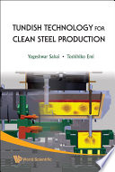 Tundish technology for clean steel production