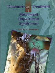 Diagnosis and treatment of movement impairment syndromes /